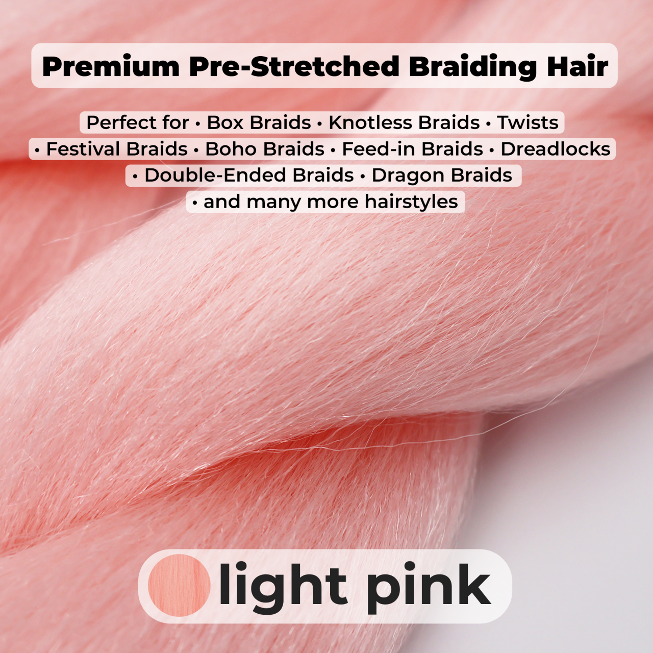 Premium Light Pink Pre-Stretched Braiding Hair, 28 in (10.5 oz) — in use